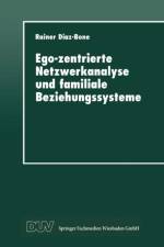Ego-Zentrierte Netzwerkanalyse Und Familiale Beziehungssysteme