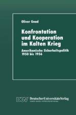 Konfrontation Und Kooperation Im Kalten Krieg af Oliver Gnad