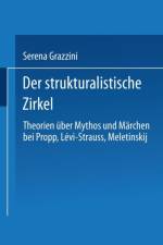 Der Strukturalistische Zirkel af Serena Grazzini