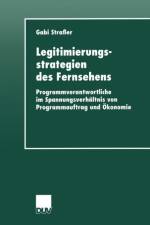 Legitimierungsstrategien Des Fernsehens af Gabi Strasser