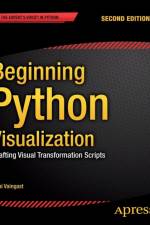 Beginning Python Visualization af Shai Vaingast