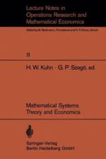Mathematical Systems Theory and Economics I/II