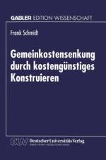 Gemeinkostensenkung Durch Kostengunstiges Konstruieren