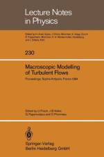 Macroscopic Modelling of Turbulent Flows