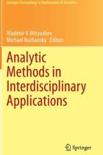 Analytic Methods in Interdisciplinary Applications