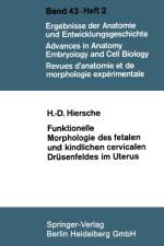 Funktionelle Morphologie Des Fetalen Und Kindlichen Cervicalen Drusenfeldes Im Uterus af Hans-Dieter Hiersche