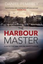 The Harbour Master af Daniel Pembrey