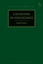 Causation in Negligence af Sarah (University of Bristol School of Law Green