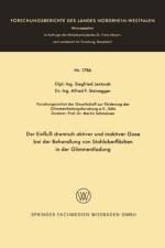 Einfluss Chemisch Aktiver Und Inaktiver Gase Bei Der Behandlung Von Stahloberflachen in Der Glimmentladung af Siegfried Jentzsch