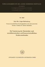 Typisierung Der Gemeinden Nach Sozialoekonomischen Und Finanzwirtschaftlichen Strukturmerkmalen af Jurgen Blankenburg