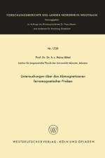 Untersuchungen UEber Das Abmagnetisieren Ferromagnetischer Proben af Heinz Bittel
