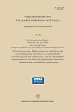 Untersuchungen UEber Bodenverfestigung Des Untergrunds Zur Feststellung Der Technischen Und Wirtschaftlichen Auswirkungen Auf Den Unterbau Bzw. Auf Die Strassenbetonfahrbahnplatten Sowie Untersuchungen Flexibler Deckenkonstruktionen Auf Verschiedenen Unte af Bernhard Renfert