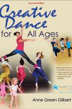 Creative Dance for All Ages af Anne Green Gilbert