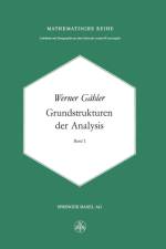 Grundstrukturen Der Analysis I af W Gahler