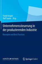 Unternehmenssteuerung in Der Produzierenden Industrie