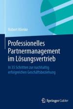 Professionelles Partnermanagement Im Loesungsvertrieb af Robert Klimke