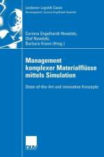 Management Komplexer Materialflusse Mittels Simulation af Corinna Engelhardt-Nowitzki