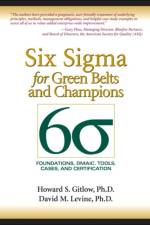 Six Sigma for Green Belts and Champions af Howard S. Gitlow