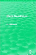 Black Sportsmen (Routledge Revivals) af E. (Ashton University Cashmore
