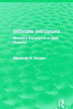 Intimate Intrusions (Routledge Revivals) af Elizabeth Stanko