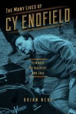Many Lives of Cy Endfield af Brian Neve