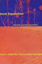 Neural Organization af Michael A. (University Professor Arbib