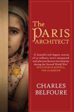 The Paris Architect af Charles (Author) Belfoure