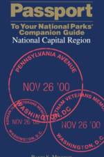Passport To Your National Parks® Companion Guide: National Capital Region af Randi Minetor