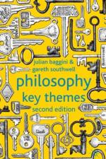 Philosophy: Key Themes af J. Baggini