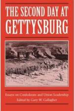 The Second Day at Gettysburg