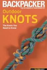 Backpacker magazine's Outdoor Knots af Clyde Soles
