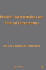 Political Transformations and Political Entrepreneurs