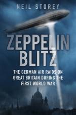 Zeppelin Blitz af Neil R Storey