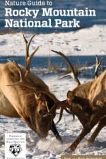 Nature Guide to Rocky Mountain National Park af Ann Simpson