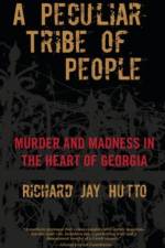 Peculiar Tribe of People af Richard Hutto