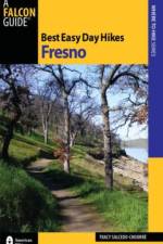 Best Easy Day Hikes Fresno af Tracy Salcedo