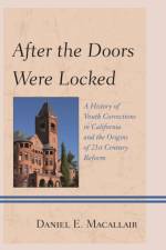 After the Doors Were Locked af Daniel E. Macallair