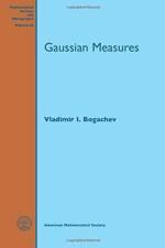 Gaussian Measures af Vladimir I. Bogachev