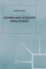 Women and Scientific Employment af J. Glover