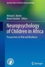 Neuropsychology of Children in Africa