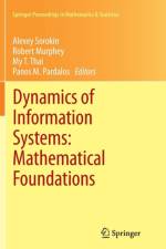 Dynamics of Information Systems: Mathematical Foundations