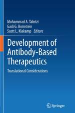 Development of Antibody-Based Therapeutics