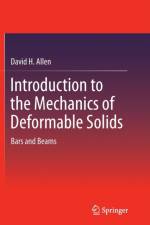 Introduction to the Mechanics of Deformable Solids af David H. Allen