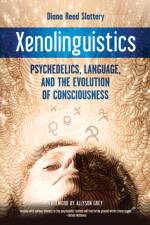 Xenolinguistics af Diana Slattery