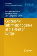 Geographic Information Science at the Heart of Europe