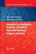 Advances in Intelligent Analysis of Medical Data and Decision Support Systems