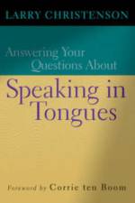 Answering Your Questions About Speaking in Tongues af Larry Christenson