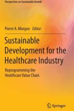 Sustainable Development for the Healthcare Industry