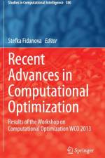 Recent Advances in Computational Optimization