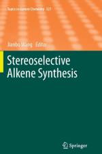 Stereoselective Alkene Synthesis